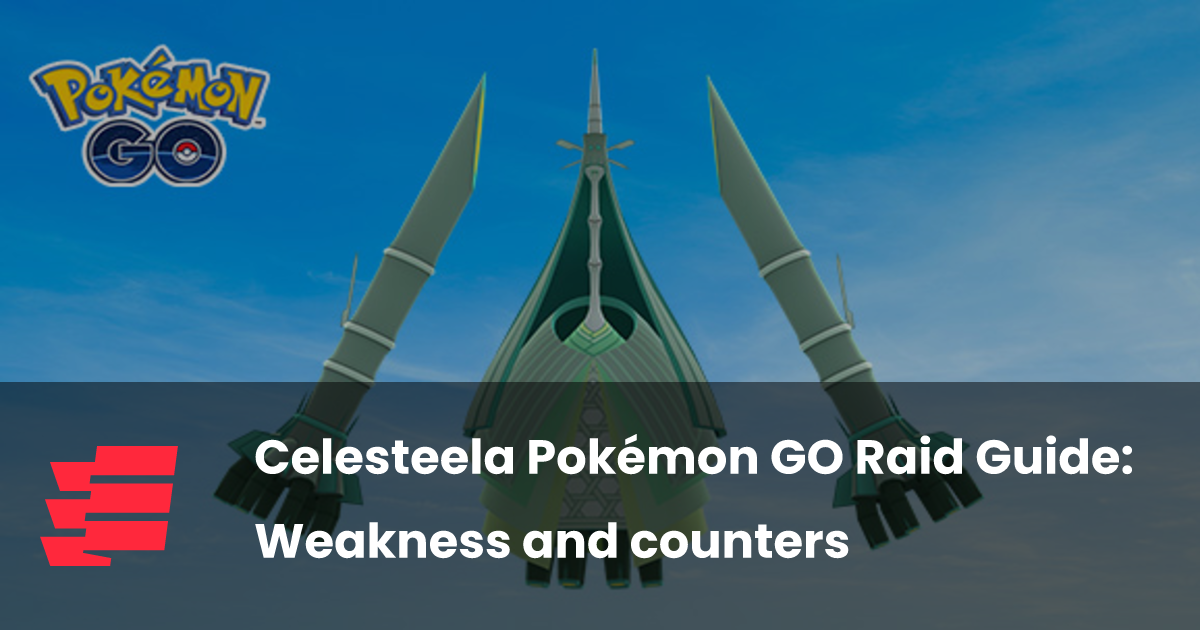 Celesteela Pokémon GO Raid Guide Weakness and counters esports.gg